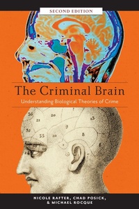 Enlarge image Cover: The Criminal Brain, Second Edition - New York University Press