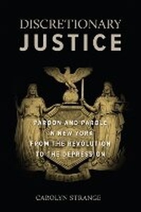 Enlarge image Cover: Discretionary Justice - New York University Press