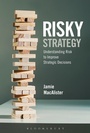 Cover: Risky Strategy - Bloomsbury Business