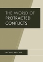 Cover: The World of Protracted Conflicts - Lexington Books