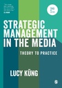 Cover: Strategic Management in the Media - SAGE Publications Ltd