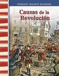Cover: Causas de la Revolucion - Teacher Created Materials, Inc