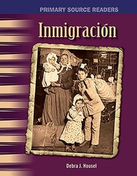 Abbildung von: Inmigracion - Teacher Created Materials, Inc