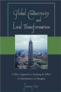Cover: Global Connectivity and Local Transformation - University Press of America