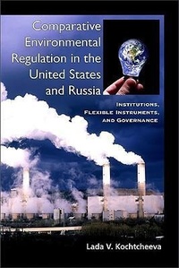 Bild: Comparative Environmental Regulation in the United States and Russia - State University of New York Press