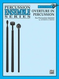 Cover: Overture in Percussion - Warner Bros. Publications Inc.,U.S.