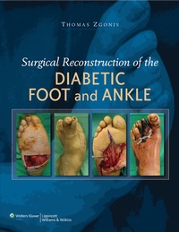 Abbildung von: Surgical Reconstruction of the Diabetic Foot and Ankle - Lippincott Williams and Wilkins