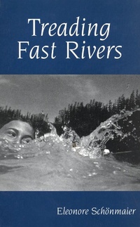 Enlarge image Cover: Treading Fast Rivers - McGill-Queen's University Press