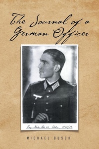 Enlarge image Cover: The Journal of a German Officer - Xlibris