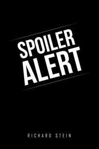 Enlarge image Cover: Spoiler Alert - Xlibris