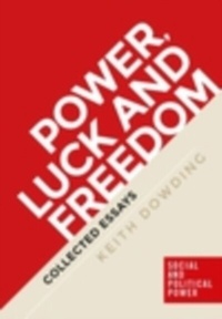 Enlarge image Cover: Power, Luck and Freedom - Manchester University Press