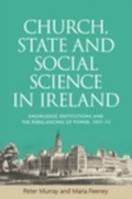 Cover: Church, State and Social Science in Ireland - Manchester University Press