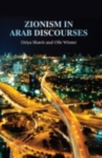 Abbildung von: Zionism in Arab Discourses - Manchester University Press