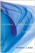 Cover: Global Journalism Ethics - McGill-Queen's University Press