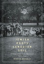 Cover: Jewish Roots, Canadian Soil - De Gruyter