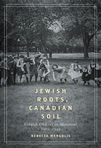 Enlarge image Cover: Jewish Roots, Canadian Soil - De Gruyter