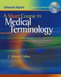 Cover: A Short Course in Medical Terminology - Lippincott Williams and Wilkins
