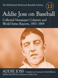 Enlarge image Cover: Addie Joss on Baseball - McFarland & Co Inc