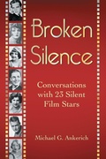 Cover: Broken Silence - McFarland & Co Inc