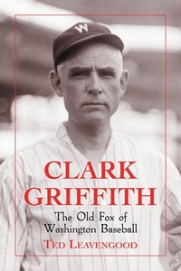 Abbildung von: Clark Griffith - McFarland & Co Inc