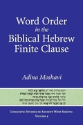 Cover: Word Order in the Biblical Hebrew Finite Clause - Eisenbrauns