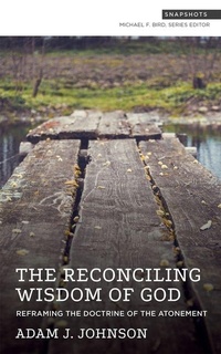Enlarge image Cover: Reframing the Doctrine of the Atonement - Faithlife Corporation
