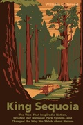 Cover: King Sequoia - Heyday Books