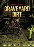 Cover: Graveyard Dirt - Abdo Publishing Company