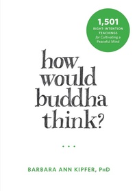 Enlarge image Cover: How Would Buddha Think? - New Harbinger Publications