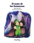 Cover: El Susto de Los Fantasmas - Loqueleo