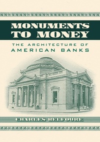 Enlarge image Cover: Monuments to Money - McFarland & Co Inc