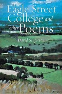 Abbildung von: The Eagle Street College and Other Poems - Grosvenor House Publishing Ltd