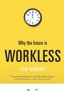 Cover: Why the Future Is Workless - NewSouth Publishing