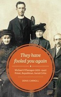 Cover: They Have Fooled You Again - Columba Press