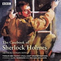Abbildung von: The Casebook of Sherlock Holmes - BBC Physical Audio