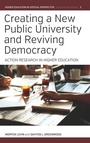 Cover: Creating a New Public University and Reviving Democracy - Berghahn Books