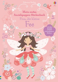 Abbildung von: Mein erstes Anziehpuppen-Stickerbuch: Fina, die kleine Fee - Usborne