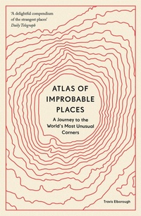 Abbildung von: Atlas of Improbable Places - Aurum