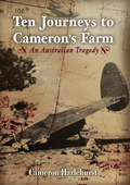 Cover: Ten Journeys to Cameron's Farm - ANU Press