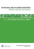 Cover: On the Dual Uses of Science and Ethics - ANU Press