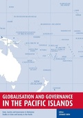 Cover: Globalisation and Governance in the Pacific Islands - ANU Press
