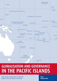 Enlarge image Cover: Globalisation and Governance in the Pacific Islands - ANU Press