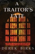 Cover: A Traitor's Fate - Derek Birks