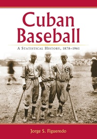 Abbildung von: Cuban Baseball - McFarland & Co Inc