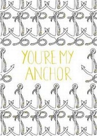 Enlarge image Cover: You're My Anchor - Adult Colouring Card-Book - Cardooo Ltd