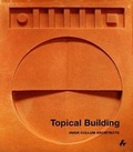 Cover: Topical Building - Artifice Books on Architecture