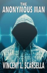 Enlarge image Cover: The Anonymous Man - Digital Crime Fiction, an Imprint of Digital Ficti