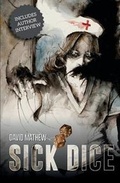 Cover: Sick Dice - Montag Press