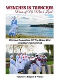 Cover: Women Casualties of the Great War in Military Cemeteries: Belgium & France Volume 1 - Posh Up North