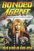 Cover: Bonded Agent - Wolfsinger Pub